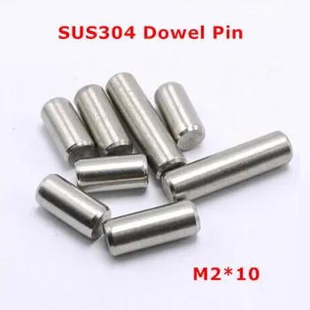 200pcs M2*10 Dia 2 mm Dowel Pin GB119 SUS304 nehrdzavejúcej ocele Valcový Kolík / Pevné Miesto Paralled Kolíky