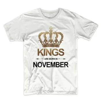 2019 Letné Módy Nový Začiatok Tees Tshirts Kráľov Sa Narodil V novembri Narodeniny Výročie Darček pánske T-Shirt