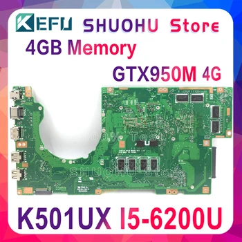 KEFU K501UX Pre ASUS K501UB K501UX K501U K501UW A501UX Notebook Doske I5-6200U GTX950M-4GB Test prácu pôvodnej Doske